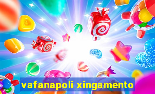 vafanapoli xingamento